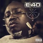 E-40 - Sharp On All 4 Corners (Deluxe Edition)
