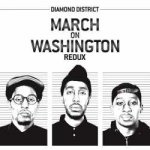 Diamond District - March on Washington (Redux)