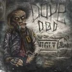 Dope D.O.D. - The Ugly