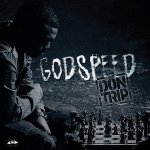 Don Trip - Godspeed