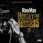 Nino Man - Hungry For Success 2