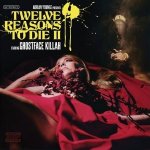 Ghostface Killah, Adrian Younge - Twelve Reasons To Die II