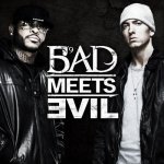 Bad Meets Evil - All I Think About