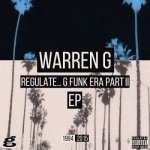 Warren G - Regulate... G Funk Era, Part. II