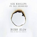 Wiz Khalifa, Rae Sremmurd - Burn Slow