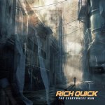 Rich Quick - The Everywhere Man