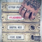 Czar, Digital Nox - Flashback