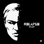 Scady - Relapse