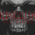 Billy Milligan - #OldSkullShit