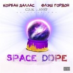 С.3.Ж, Амир - Корбан Даллас и Флэш Гордон: Space Dope