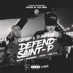 D.masta, CaRap - Defend Saint-P