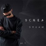 Scream - Dream. Part 1