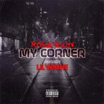 Raekwon, Lil Wayne - My Corner