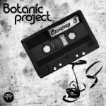 Botanic Project - Сторона Б