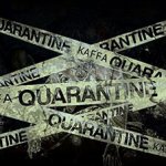 KAFFA - Quarantine