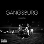 Gangsburg - Начало