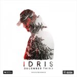 Idris - December Third