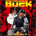 Young Buck - There Will Be Blood Vol. 1