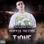 T1One - Russia On Fire