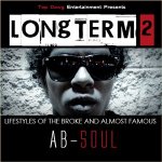 Ab-Soul - LongTerm 2: Lifestyles of the Broke and Almost Famous