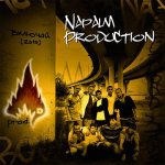 Napalm Production - Включай