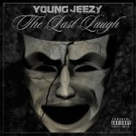 Young Jeezy - The Last Laugh