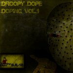 Droopy Dope - Doping Vol. 1