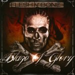Flesh-N-Bone - Blaze Of Glory