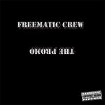 FreeMatic Crew - The Promo