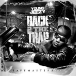 Young Jeezy - Back To The Traps