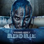 Young Jeezy - Bleed Blue