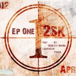 2sk - Ep One April