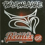 Bad Balance - The art of the remix #2  All Rip
