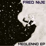 Fred Nije - Medlenno