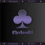 cherkesskii - EP