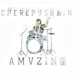 Cherepashkin - Amazing