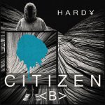 Hardy - Citizen B