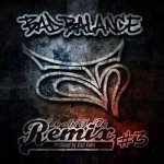 Bad Balance - The Art of the Remix Vol. 3
