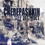 Cherepashkin - Self Destruct