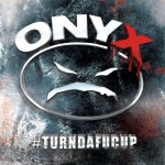 Onyx - #Turndafucup [iTunes]
