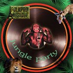 Folkpro Musique - Jungle Party