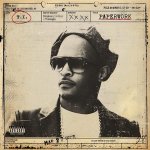 T.I. - Paperwork (Deluxe Edition)