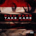 Young Thug, Lil Wayne - Take Kare