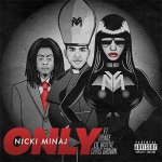 Nicki Minaj, Drake, Lil Wayne, Chris Brown - Only