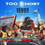 Too $hort - 19,999