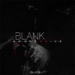 BLANK - Aggressive