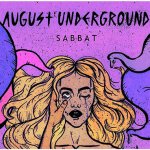 SABBAT - August Undeground