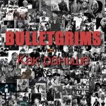 Bulletgrims - Как раньше