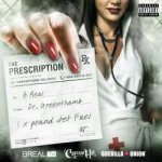 B-Real, Dr. Greenthumb - The Prescription