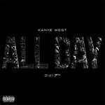 Kanye West, Allan Kingdom - All Day